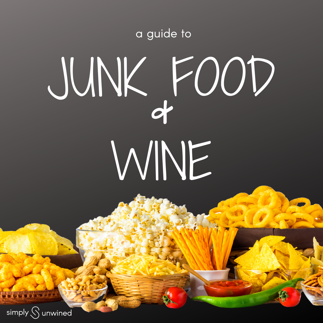A Guide to Pairing Wine and JUNK FOOD!